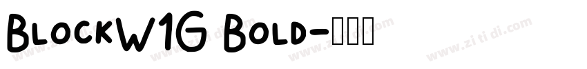 BlockW1G Bold字体转换